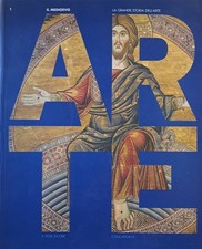 Arte. Il Medioevo, La Grande Storia dell'Arte [Paperback] AA.VV.
