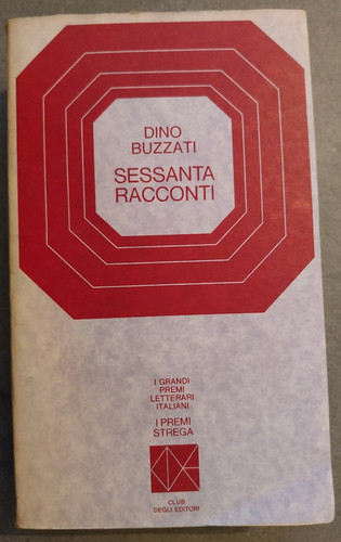 Dino buzzati sessanta - -,