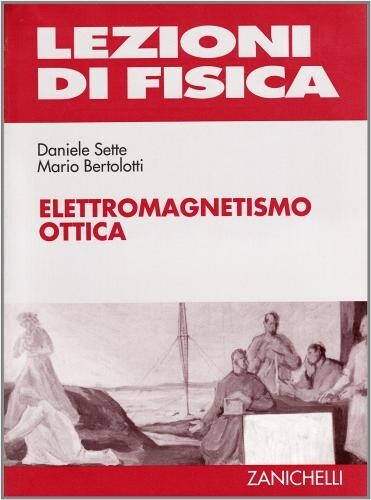 Lezioni fisica - lezioni, di