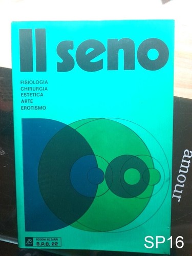 Seno fisiologia chirurgia - il,