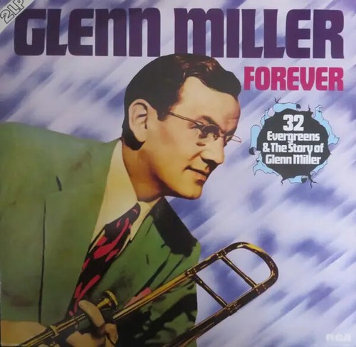 Glenn miller forever - forever, 2xlp