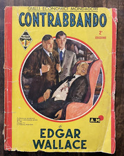 CONTRABBANDO - EDGAR WALLACE  - GIALLI ECONOMICI MONDADORI 1940 XVIII