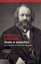 STATO E ANARCHIA  - BAKUNIN