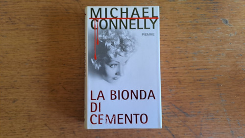 Michael connelly la bionda - michael, connelly:
