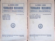 Tecnologia meccanica generale e dell'automobile. Volume I e III