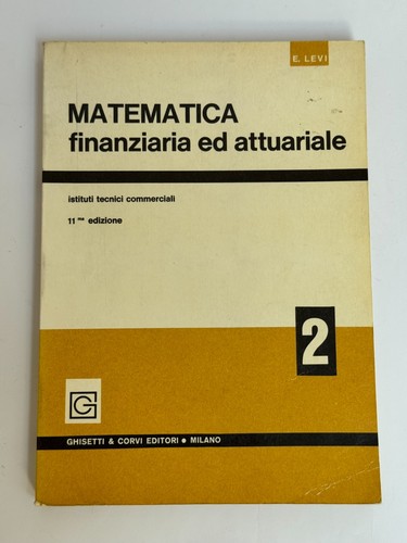 Matematica finanziaria - matematica, ed