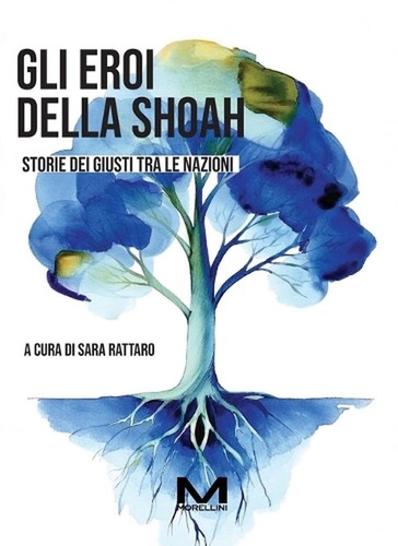 Gli eroi della shoah - eroi, storie