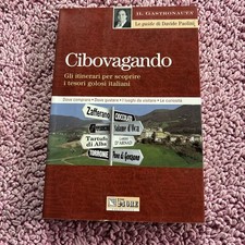 Cibovagando. Gli itinerari per