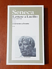 Seneca Lettere a Lucilio Libri XIV-XX. Tomo 2 - i grandi libri Garzanti 1992
