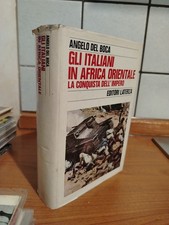 A. Del Boca GLI ITALIANI IN AFRICA ORIENTALE Editori Laterza 1979