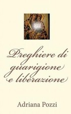 Preghiere Di Guarigione E
