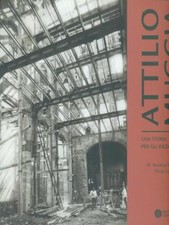 ATTILIO MUGGIA. UNA STORIA PER