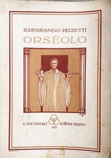 Ildebrando Pizzetti  ORSEOLO