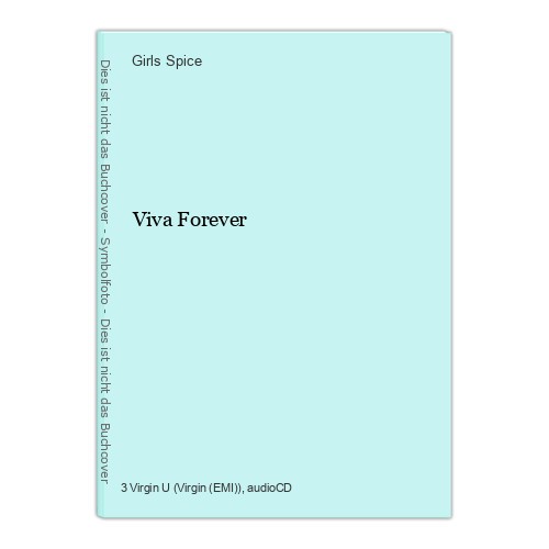 Viva forever spice girls - forever, spice,