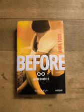Before - Anna Todd - Libro Come Nuovo - 2018
