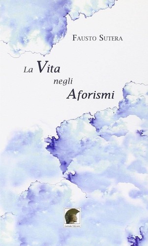 Libri fausto sutera la vita - sutera,
