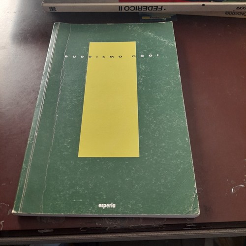 Buddismo oggi esperia volume - buddismo,
