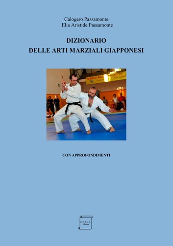 Dizionario delle arti - , marziali
