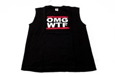 Sleeveless Shirt OMG WTF Run DMC parody funny Maglietta smanicata taglia/size L
