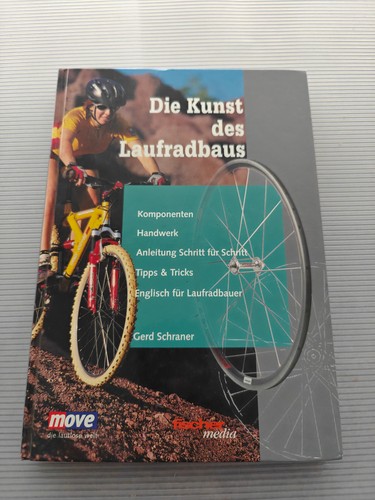 Die kunst des laufradbaus von - die,