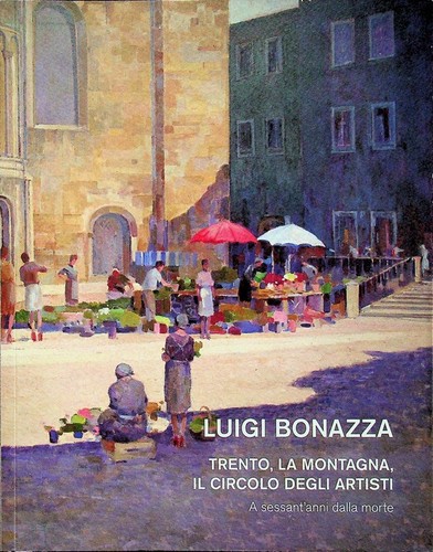 Luigi bonazza trento la - trento,