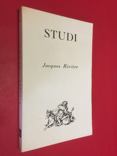 Jacques riviere studi - riviere,