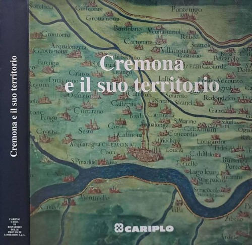 Cremona suo territorio - cremona, il