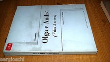 PIER ARNò-OLGA E ANDRè-VILLA