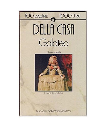 Galateo della casa giovanni - galateo,,