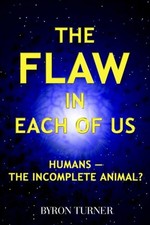 The Flaw in Each of Us