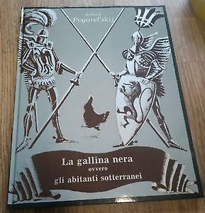 Gallina nera ovvero - la, gli