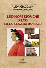 Le dimore storiche di Lodi e