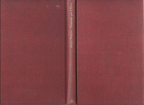 Libro riservato per duce i - duce,