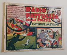 RADIO PATTUGLIA DELLA POLIZIA - AVVENTURE AMERICANE 1935 NERBINI OTTIMO CVEB