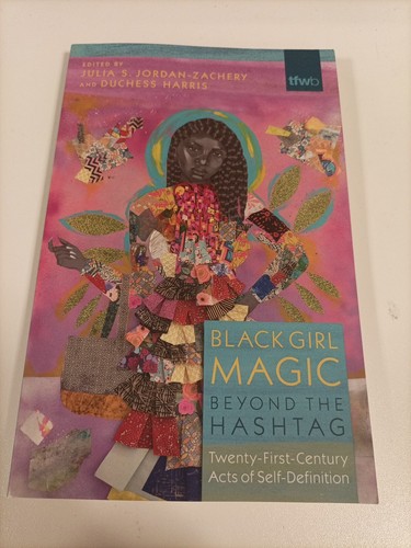 Black girl magic - magic, beyond