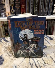 The Eye of the World - Robert Jordan (Hardcover) First Edition/14th Print, HCDJ