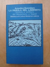 Amedeo Quondam, La parola nel