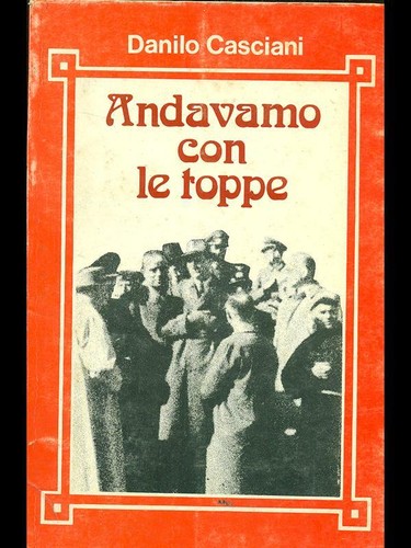 Andavamo con toppe - le, casciani
