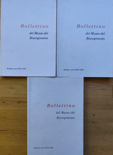 Bollettino del Museo del Risorgimento Bologna - 1998, 2001, 2004