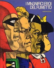 i magnifici eroi del fumetto