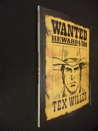Tex willer edizione - tex, n.1