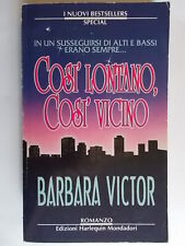 così lontano così vicino	victor barbara	bestsellers romanzo rosa amore nuovo