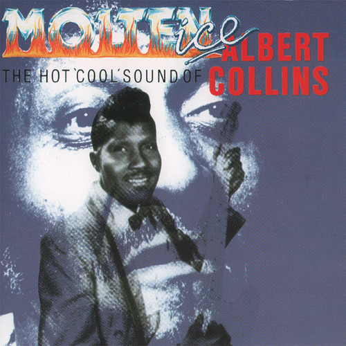 Albert collins molten ice cd - albert,