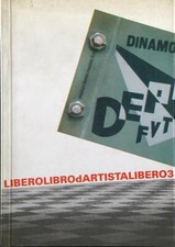 LIBERO LIBRO D'ARTISTA LIBERO 3 EDIZIONE AA.VV.  2006  BROSSURA CON ALETTE
