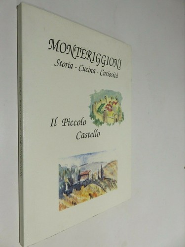 Monteriggioni storia cucina - monteriggioni,