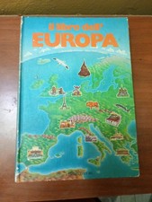 Il Libro dell'Europa - Fabbri Editori 1987 (Ristampa 1984) - Illustrato Vintage