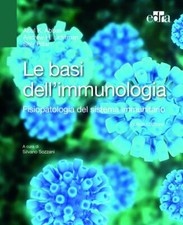 Le basi dell'immunologia