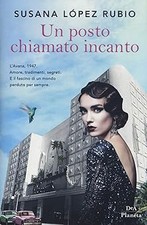 Posto chiamato incanto - un,