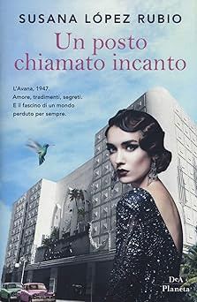 Posto chiamato incanto - un,