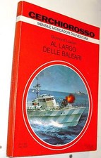 CERCHIOROSSO 16 lowden AL LARGO DELLE BALEARI mondadori